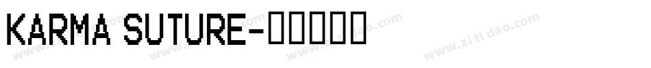 KARMA SUTURE字体转换